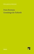 Cover-Bild zum Titel 'Grundzüge der Ästhetik' von 'Franz Brentano'