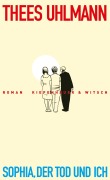Cover-Bild zum Titel 'Sophia, der Tod und ich' von 'Thees Uhlmann'