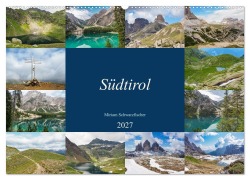 Cover-Bild zum Titel 'Südtirol (Wandkalender 2027 DIN A2 quer), CALVENDO Monatskalender' von 'Fotografin Miriam Schwarzfischer'