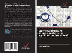 Cover-Bild zum Titel 'Wp¿yw wydatków na zdrowie publiczne na wyniki zdrowotne w Kenii' von 'Chris Ochieng'