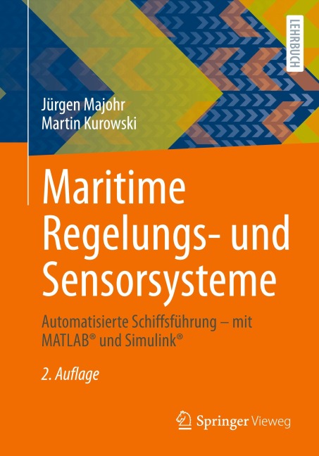 Maritime Regelungs- und Sensorsysteme - Jürgen Majohr, Martin Kurowski