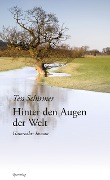 Cover-Bild zum Titel 'Hinter den Augen der Welt' von 'Tess Schirmer'
