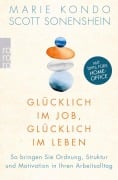 Cover-Bild zum Titel 'Glücklich im Job, glücklich im Leben' von 'Marie Kondo, Scott Sonenshein'