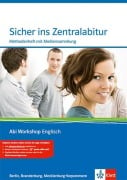 Abi Workshop. Englisch. Sicher ins Zentralabitur. Methodenheft mit Mediensammlung. Berlin, Brandenburg, Mecklenburg-Vorpommern - 