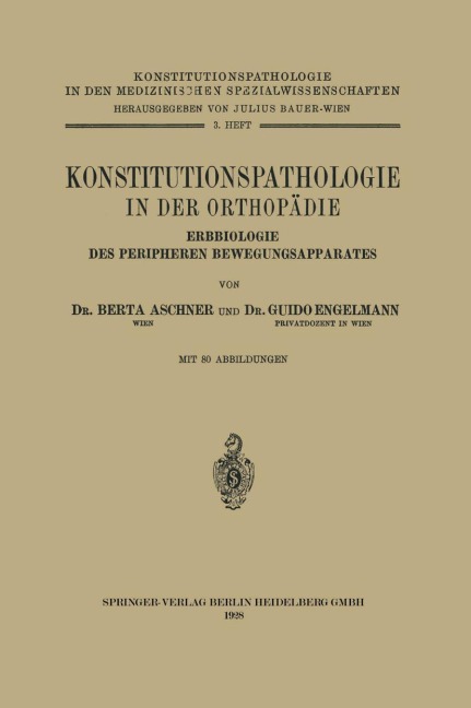 Konstitutionspathologie in der Orthopädie - Na Engelmann, Na Aschner