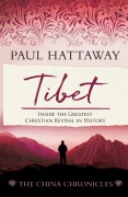 Cover-Bild zum Titel 'TIBET (book 4): Inside the Greatest Christian Revival in History' von 'Paul Hattaway'