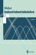Cover-Bild zum Titel 'Industriebetriebslehre' von 'Helmut K. Weber'