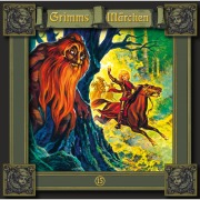 Cover-Bild zum Titel 'Der Eisenhans / Das Rätsel / Die drei Federn' von 'Brüder Grimm'