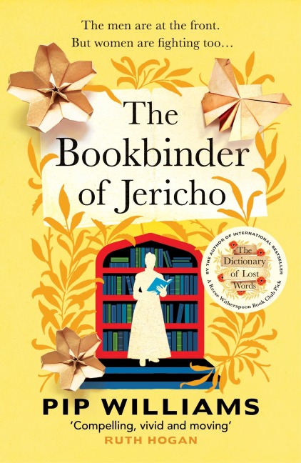 The Bookbinder of Jericho - Pip Williams