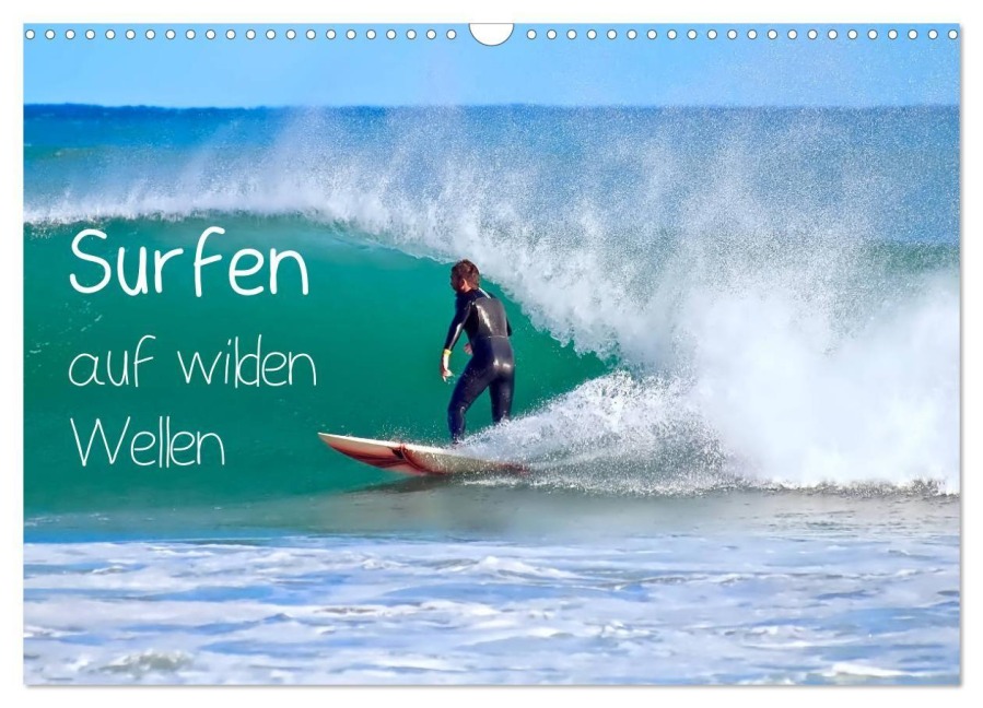 Surfen auf wilden Wellen (Wandkalender 2027 DIN A3 quer), CALVENDO Monatskalender - Marion Meyer (c) Stimmungsbilder1