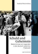 Cover-Bild zum Titel 'Schuld und Geheimnis' von 'Siegfried Weischenberg'