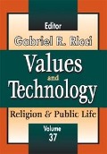 Cover-Bild zum Titel 'Values and Technology' von 'James Burk, Gabriel R. Ricci'