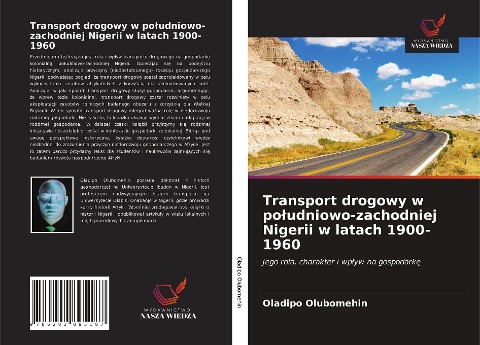 Transport drogowy w po¿udniowo-zachodniej Nigerii w latach 1900-1960 - Oladipo Olubomehin