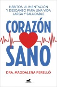 Cover-Bild zum Titel 'Corazón Sano / A Healthy Heart' von 'Magdalena Perelló'