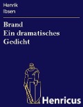Cover-Bild zum Titel 'Brand Ein dramatisches Gedicht' von 'Henrik Ibsen'