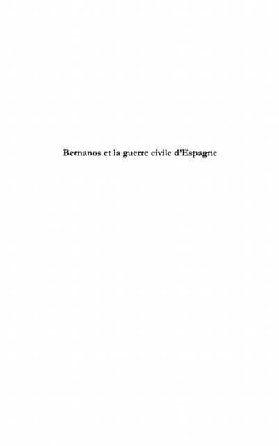 Bernanos et la guerre civile d'Espagne - Elisabeth Paillet