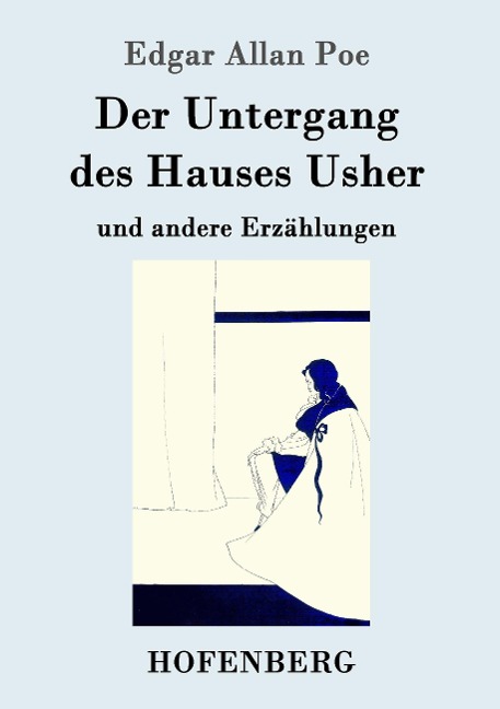 Der Untergang des Hauses Usher - Edgar Allan Poe