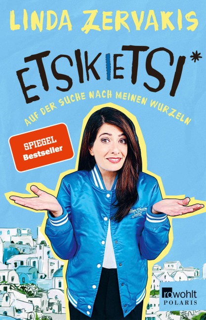 Etsikietsi - Auf der Suche nach meinen Wurzeln - Linda Zervakis