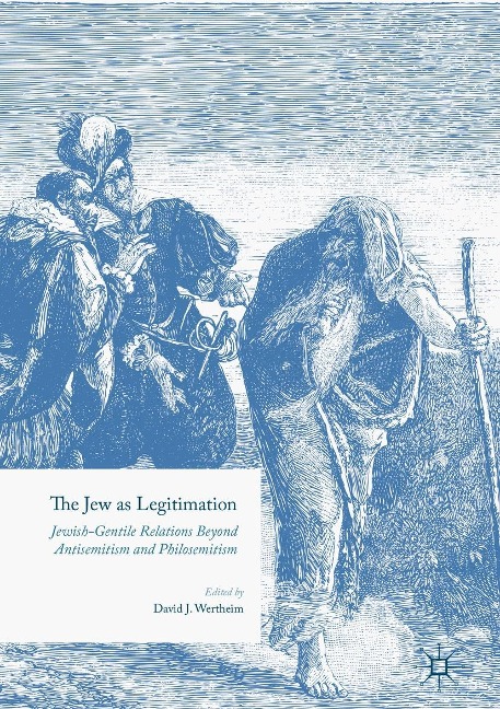 The Jew as Legitimation - 