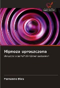 Cover-Bild zum Titel 'Hipnoza uproszczona' von 'Fernando Dias'