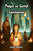 Cover-Bild zum Titel 'Prayer in Sacred Sanctuaries' von 'Rachel Whitaker'