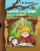 Cover-Bild zum Titel 'Hannes und Begel' von 'J. R. Krausser'