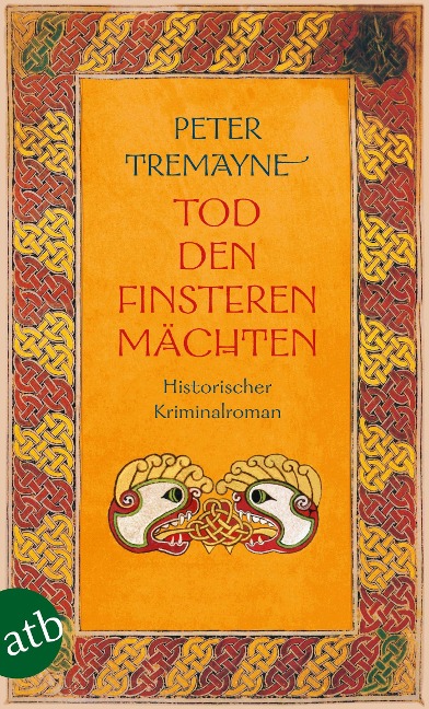 Tod den finsteren Mächten - Peter Tremayne