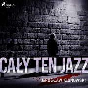 Cover-Bild zum Titel 'Ca¿y Ten Jazz' von 'Jaros¿aw Klonowski'