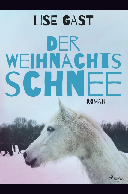 Der Weihnachtsschnee - Lise Gast