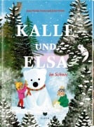 Cover-Bild zum Titel 'Kalle und Elsa im Schnee' von 'Jenny Westin Verona'