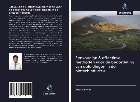 Eenvoudige & effectieve methoden voor de beoordeling van opleidingen in de biotechindustrie - Amit Kumar