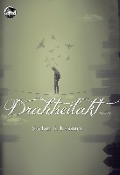 Cover-Bild zum Titel 'Drahtseilakt' von 'Stefan S. Kassner'