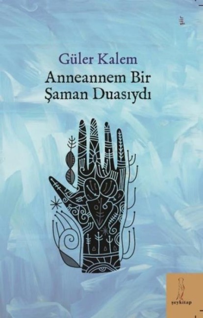 Anneannem Bir Saman Duasiydi - Güler Kalem