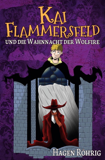 Kai Flammersfeld Und Die Wahnnacht Der Wolfire - Hagen Röhrig