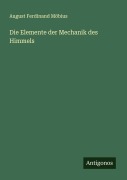 Cover-Bild zum Titel 'Die Elemente der Mechanik des Himmels' von 'August Ferdinand Möbius'