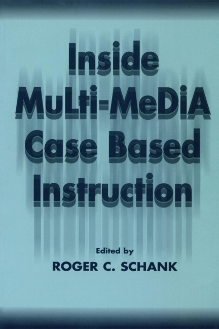 Inside Multi-Media Case Based Instruction - 