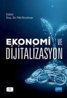 Ekonomi ve Dijitalizasyon - Filiz Eryilmaz
