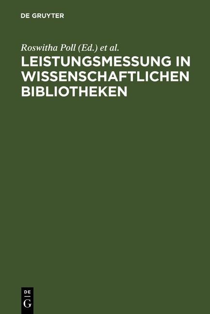 Leistungsmessung in wissenschaftlichen Bibliotheken - 