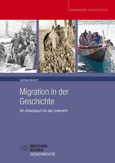 Migration in der Geschichte - Herwig Buntz