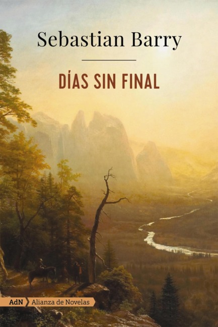 Días sin final (AdN) - Sebastian Barry