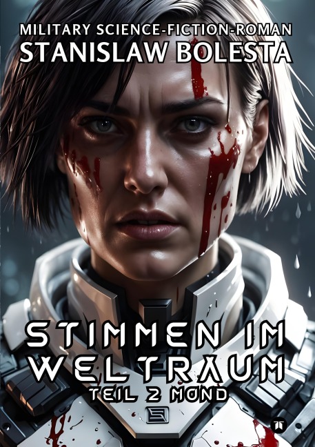 Stimmen im Weltraum - Eine epische Science-Fiction-Saga - Stanislaw Bolesta