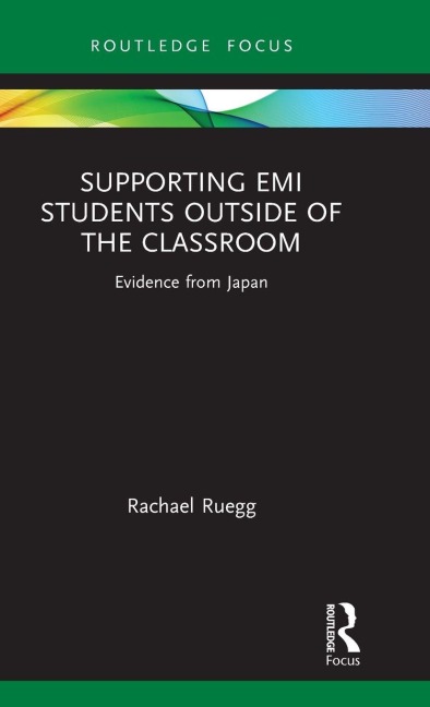 Supporting EMI Students Outside of the Classroom - Rachael Ruegg