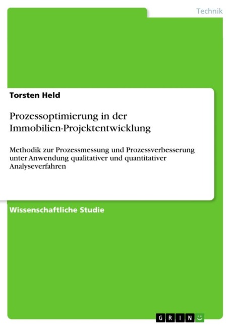 Prozessoptimierung in der Immobilien-Projektentwicklung - Torsten Held