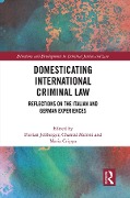 Cover-Bild zum Titel 'Domesticating International Criminal Law' von ''