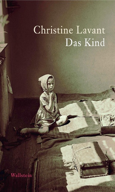 Das Kind - Christine Lavant