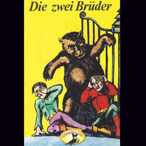 Gebrüder Grimm, Die zwei Brüder - Gebrüder Grimm