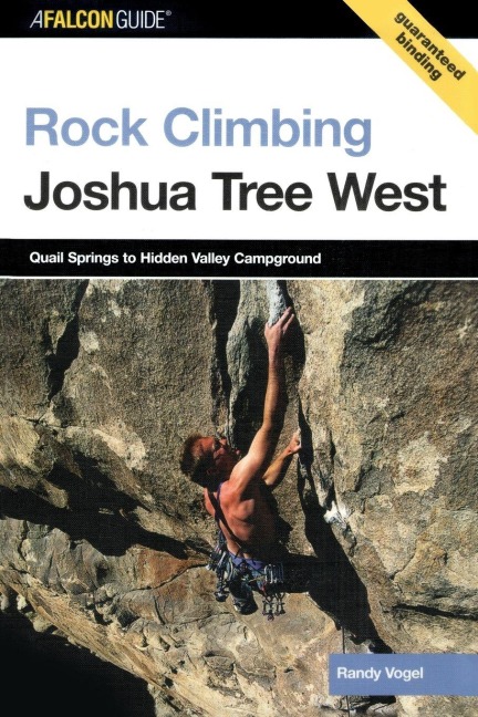 Rock Climbing Joshua Tree West - Randy Vogel