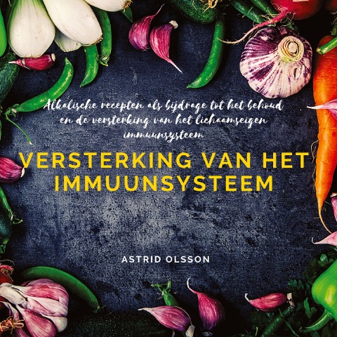 Versterking van het immuunsysteem - Astrid Olsson