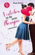 Cover-Bild zum Titel 'Verlieben ist die beste Therapie' von 'Fiona Winter'