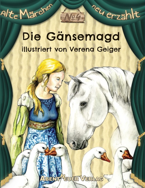 Die Gänsemagd - Jacob und Wilhelm Grimm